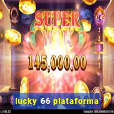 lucky 66 plataforma